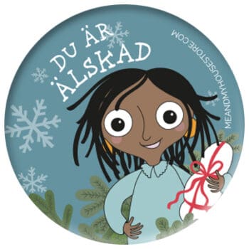 Knapp med julmotiv: Du är älskad