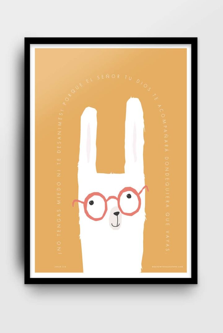 Poster på spanska med lama: ¡No tengas miedo ni te desanimes!