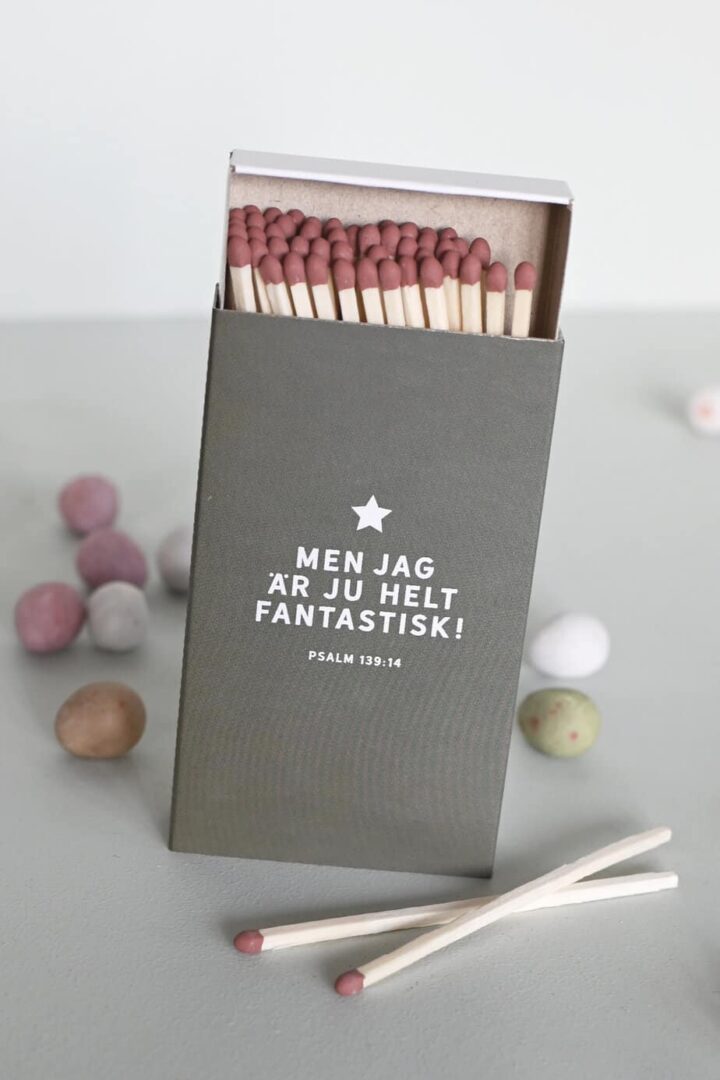 Stor tändsticksask: Men jag är ju helt fantastisk!