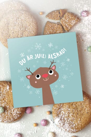 Julkort: Du är ju(l) älskad!