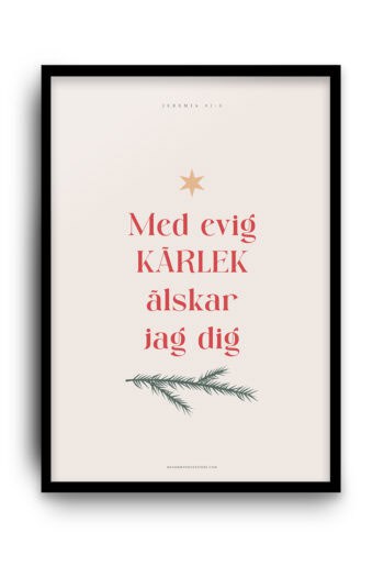 Julposter: Med evig kärlek älskar jag dig