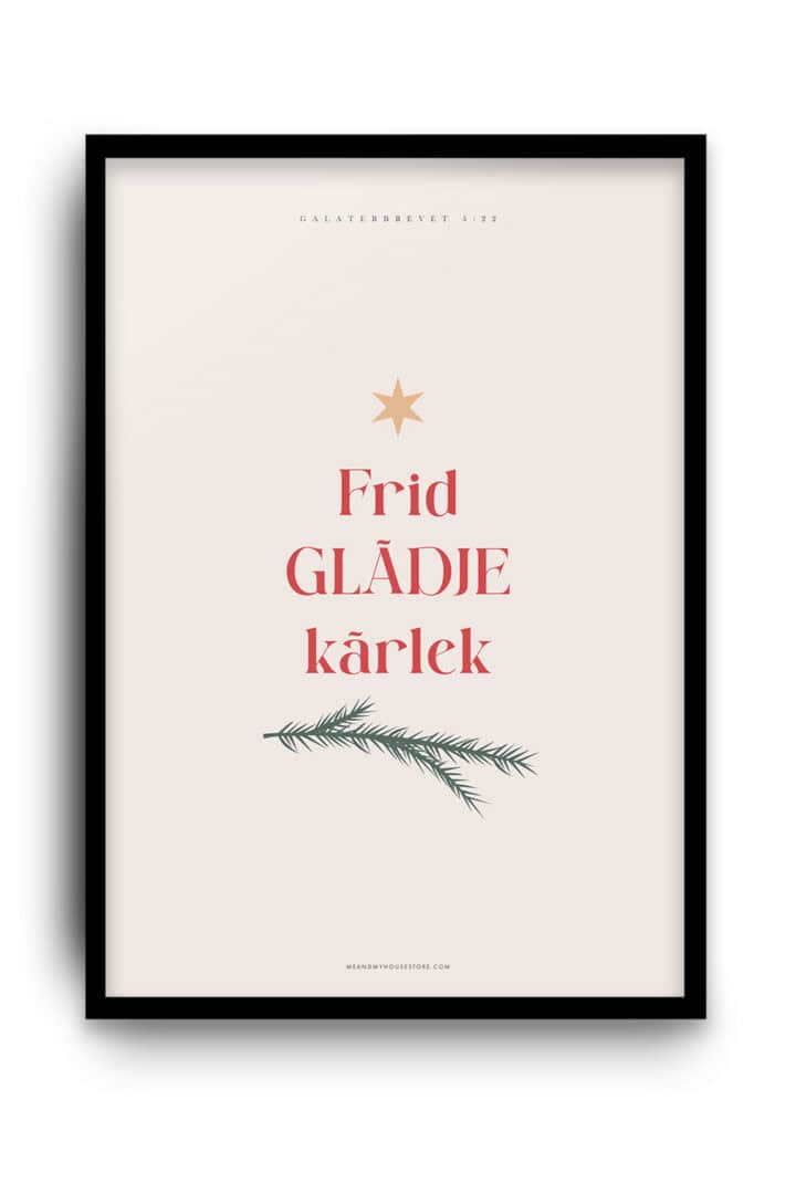 Julposter: Frid, glädje, kärlek